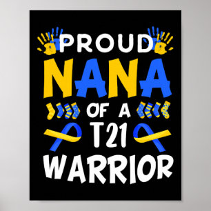 Nana Of T21 Warrior Down Syndrome Awareness  Poster