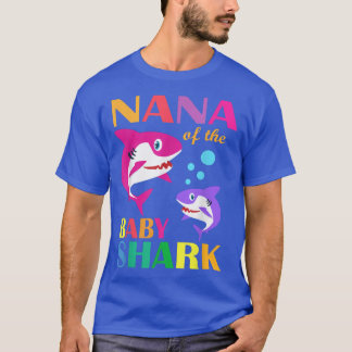 Nana Of The Baby Birthday Shark Nana Shark Mothers T-Shirt