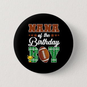 Nana Of The Birthday Boy Football Party Family Mat Button