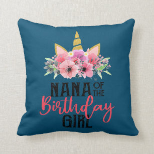 Nana Of The Birthday Girl Mother Gift Unicorn Throw Pillow