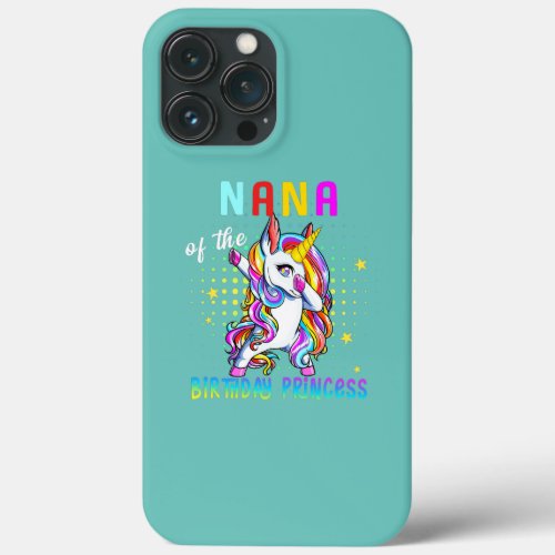 Nana of the Birthday Princess Girl Dabbing iPhone 13 Pro Max Case