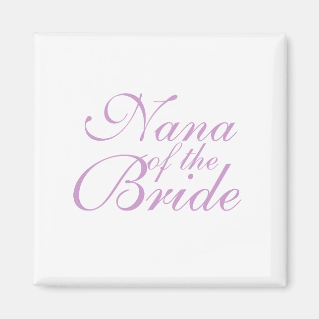 Nana of the Bride Magnet (Front)