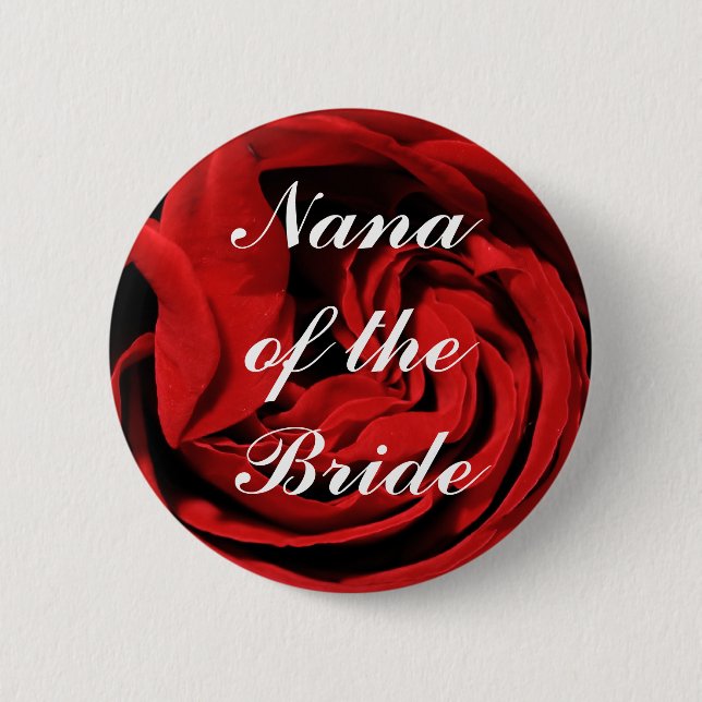 Nana Of The Bride Pinback Button (Front)