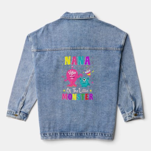 Nana Of The Little Monster Family Matching Birthda Denim Jacket