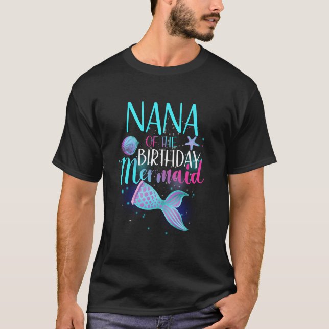 Nana Of The Mermaid Family T-Shirt (Front)