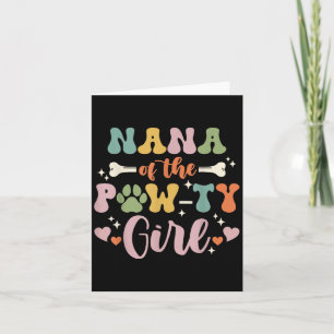 Nana Of The Pawty Girl Dog Grandma Family Matching Card