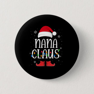 Nana Santa Claus Hat With Xmas Light Christmas Button