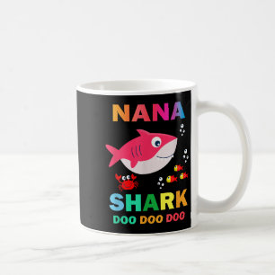 Nana Shark Shirt, Fathers Day Gift From Wife Son D Coffee Mug