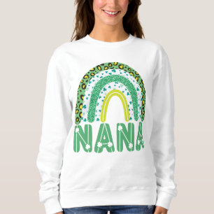 Nana St Patricks Day Irish Grandmother Rainbow Sweatshirt