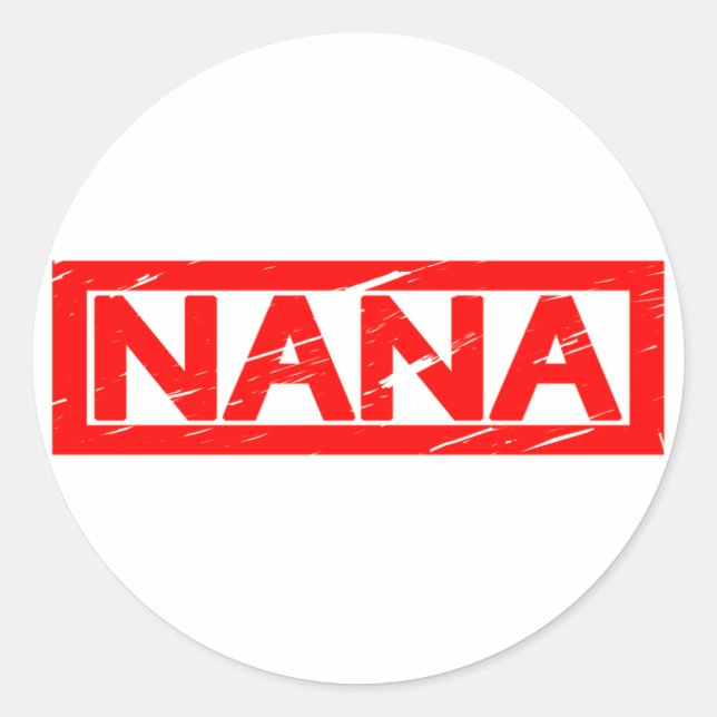 Nana Stamp Classic Round Sticker (Front)