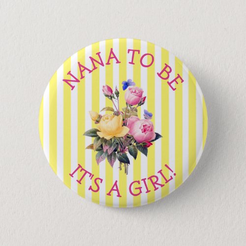 NANA to be Pink Floral Baby Shower Button