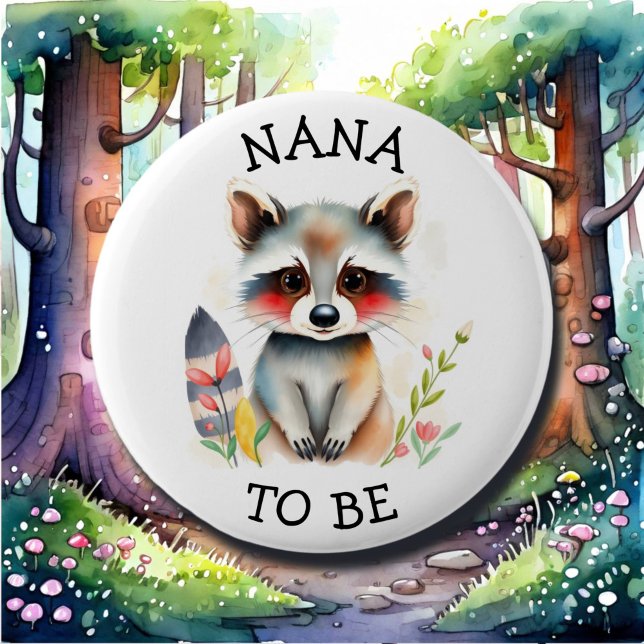 Nana to be | Woodland Themed Baby Shower  Button (Creator Uploaded)