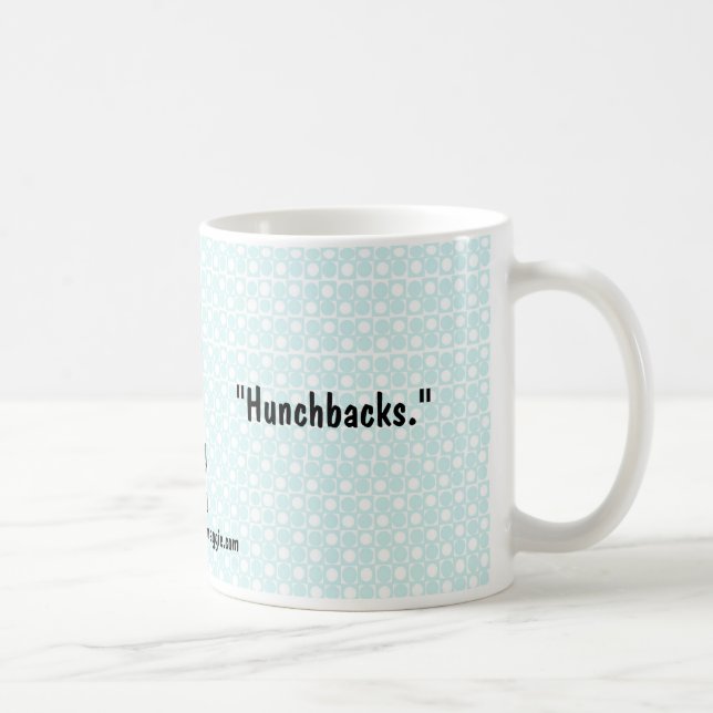 Nana-ware "Hunchbacks" Coffee Mug (Right)