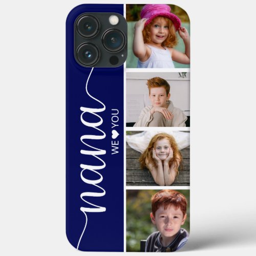 Nana We Love You Photo iPhone 13 Pro Max Case