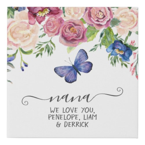 Nana We Love You Watercolor Floral Blue Butterfly Faux Canvas Print