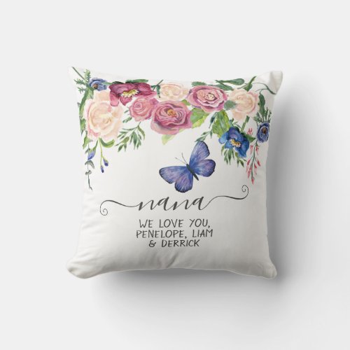 Nana We Love You Watercolor Floral Blue Butterfly Throw Pillow