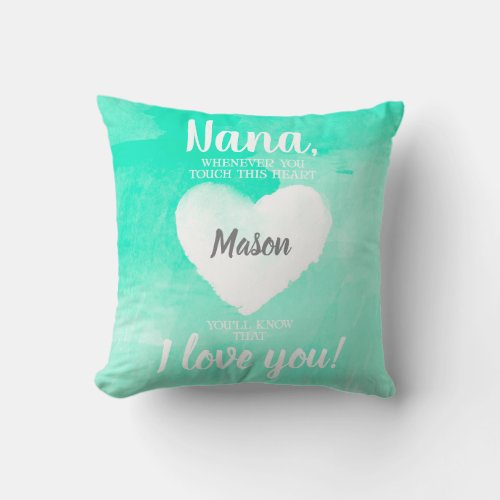 NANA Whenever You Touch This Heart Green Throw Pillow