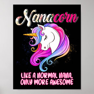 Nanacorn happy mother's day unicorn lover proud poster