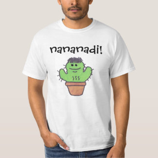 "nananadi" Oucho T Shirt