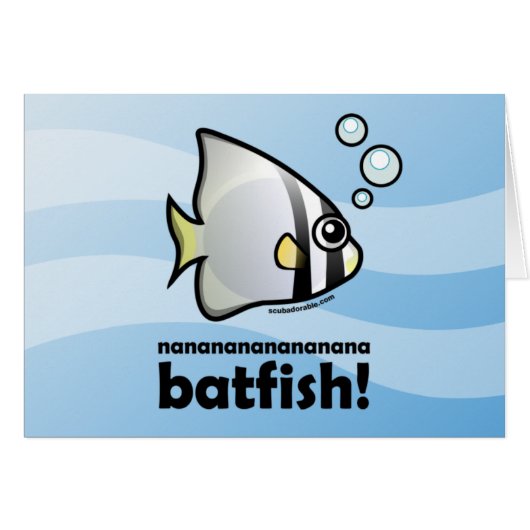 nananananananana Batfish! Cards (Front Horizontal)