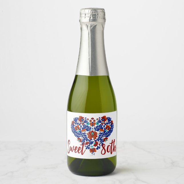 Nana's 80th Birthday / Hungarian Rustic Matyo  Sparkling Wine Label (Front)