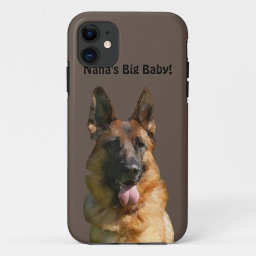 Nanas Big Baby German Shepherd Phone Case