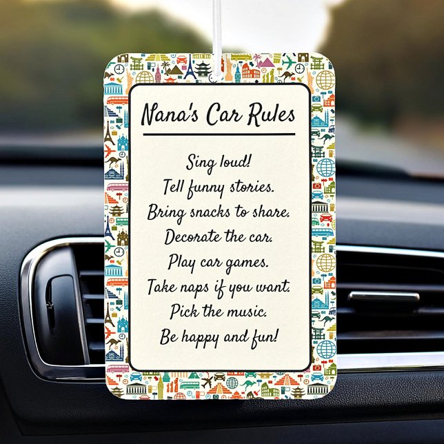 Nana's Car rules (Or your own) custom Air Freshener (Creator Uploaded)