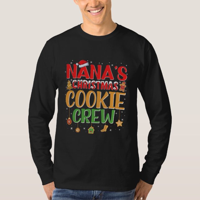 Nana's Christmas Cookie Crew For Grandkids Family T-Shirt (Front)