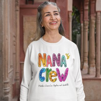 Nana's Crew Typography Custom Monogram 