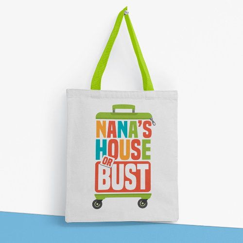 Nanas House or BUST Tote