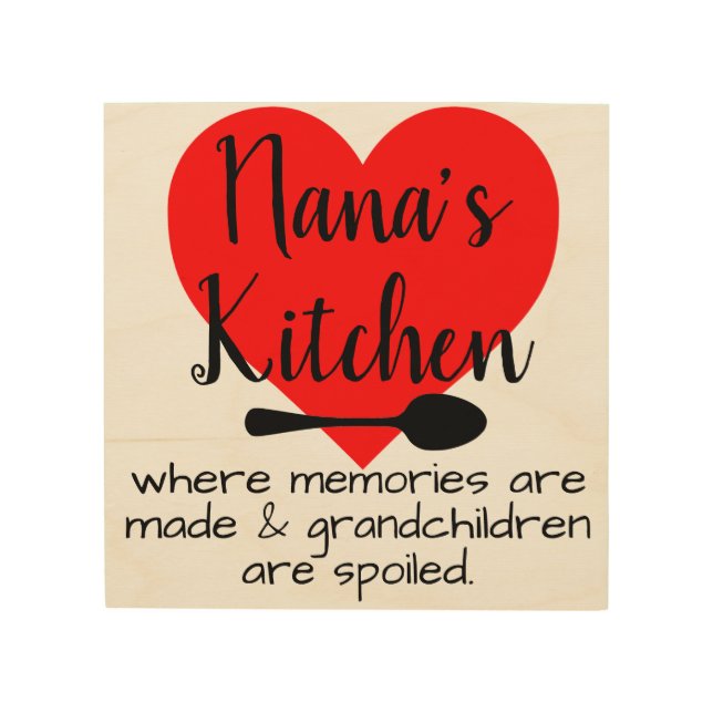nana's kitchen wood wall decor (Front)