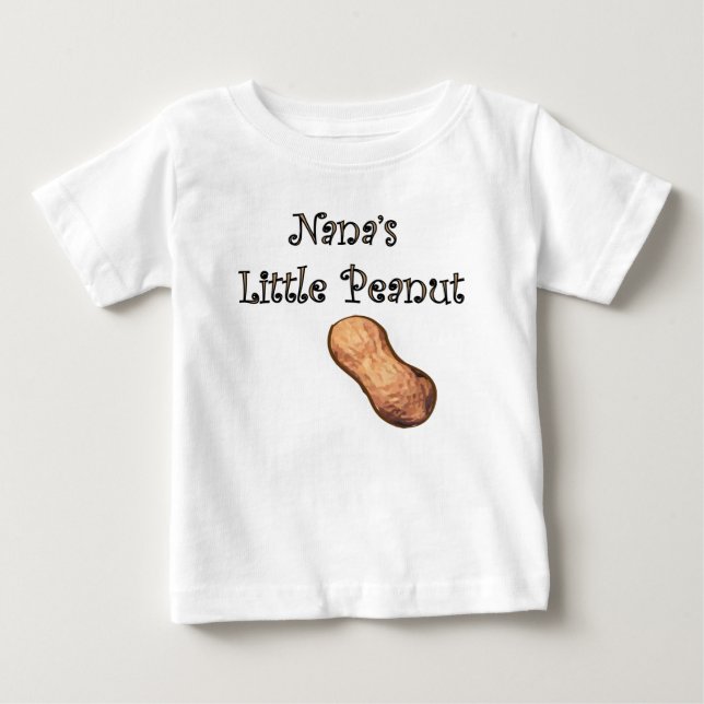 Nana's little peanut baby T-Shirt (Front)