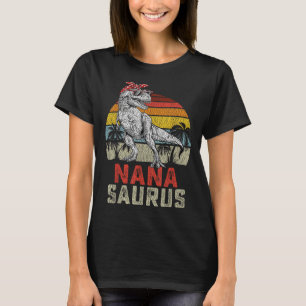 Nanasaurus T Rex Dinosaur Nana Saurus Family Match T-Shirt