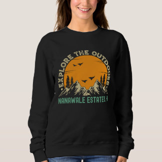 Nanawale Estates Hawaii Explore The Outdoors Sweatshirt