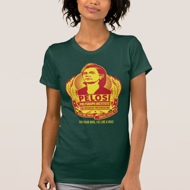 Nancy Pelosi Customizable Parody T-Shirt (Front)