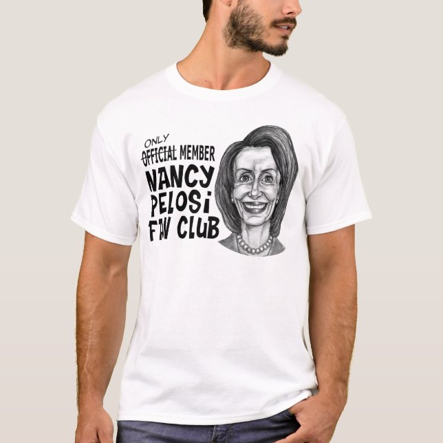 Nancy Pelosi Fan Club T-Shirt (Front)