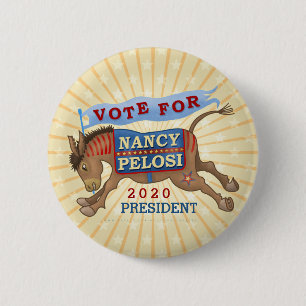 Nancy Pelosi for President 2020 Democrat Donkey Button