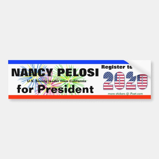 NANCY PELOSI FOR PRESIDENT in 2020 - Bumper Sticker (Front)