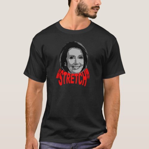 Nancy Stretch Pelosi T_Shirt