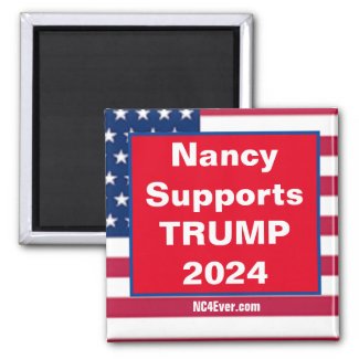 Nancy Supports TRUMP 2024 magnet