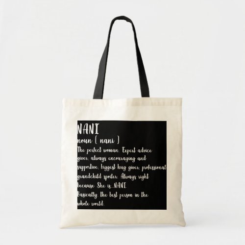 Nani Definition Grandma Mothers Day Women  Tote Bag