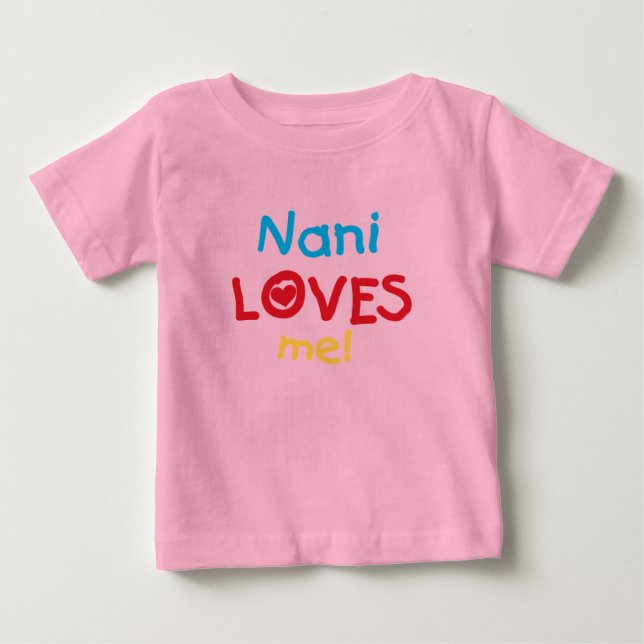 Nani Loves Me T-shirts and Gifts (Front)