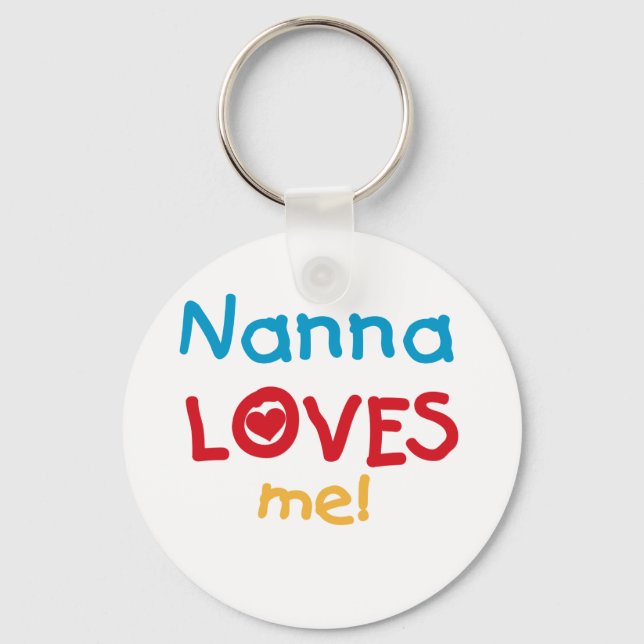 Nanna Loves Me T-shirts and Gifts Keychain (Front)