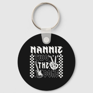 Nannie Of The Bad Two The Bone Birthday 2 Years Keychain
