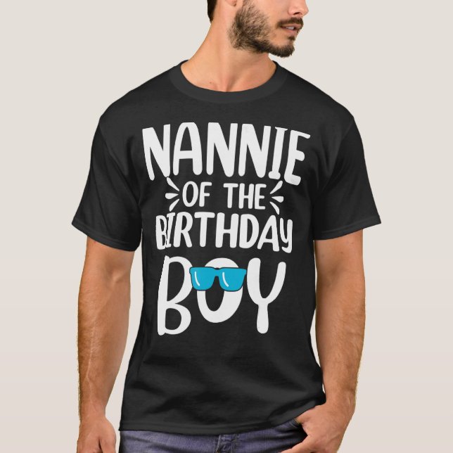 Nannie Of The Birthday Boy Mom Dad Kids Family Mat T-Shirt (Front)