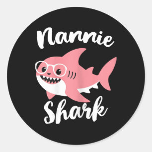 Nannie Shark Mother's Day Grandma Funny  Classic Round Sticker