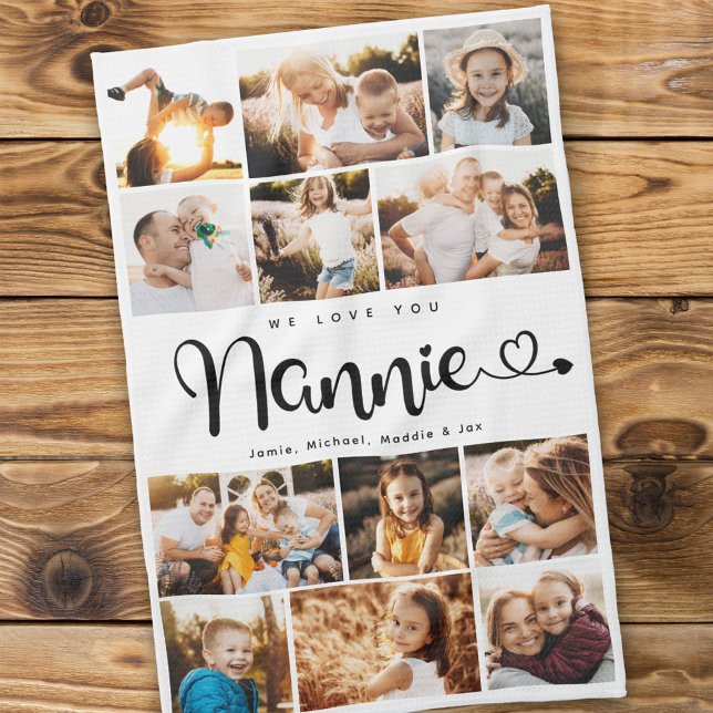 Nannie We Love you Hearts Modern Photo Collage Kitchen Towel (Creator Uploaded)