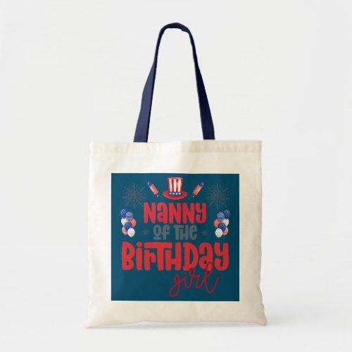 Nanny 4th of July Girl Birthday Party Theme Tote Bag