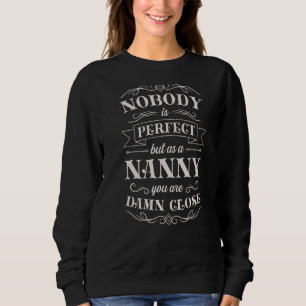 Nanny Aupair Babysitter Sweatshirt