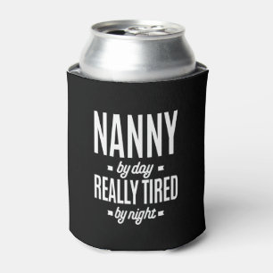 Nanny By Day Really Tired By Night Can Cooler